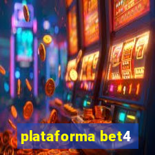 plataforma bet4